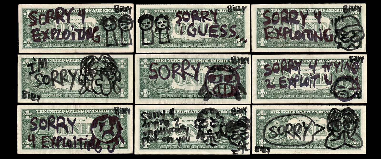 Nine apology dollars from the series, each with a different hand-drawn sorry message and doodle